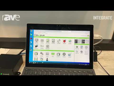 Integrate 2019: Tripleplay Shows Chromecast Integration With Its Hospitality Portal on the AVT Stand