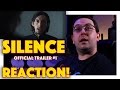 REACTION! Silence Official Trailer #1 - Andrew Garfield Movie 2017 REACTION! Silence Official Trailer #1 - Andrew Garfield Movie 2017