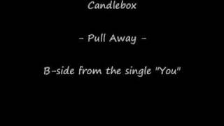 Watch Candlebox Pull Away video