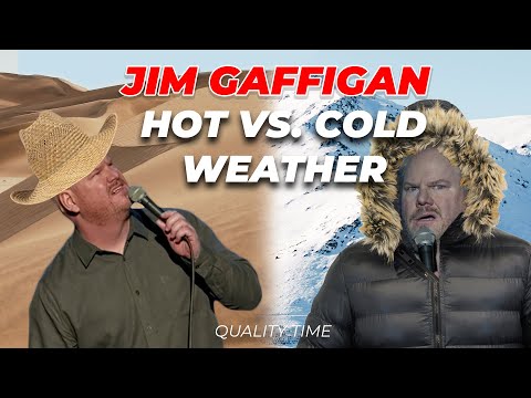 quotHot Weather vs. Cold Weather? Which is better?quot - Jim Gaffigan Stand up Quality Time