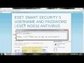 ESET NOD32/SMART SECURITY 5 USERNAME AND PASSWORD 2012