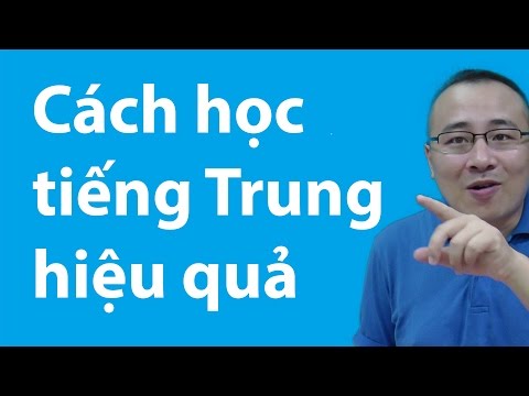 Cách học tiếng Trung hiệu quả nhanh nhất cho người mới bát đầu
