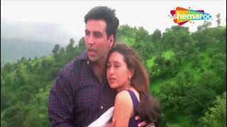 Mausam Ki Tarah Tum Bhijaanvar Akshay Kumar Karishma Kapoor