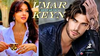 Umar Keyn-Beautiful Music For Soul 🎧The Best Music About Love 🎼-Umar Keyn -Красивая Музыка Для Души🎼