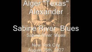 Watch Texas Alexander Sabine River Blues video