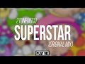 2toneDisco - Superstar (Original Mix)