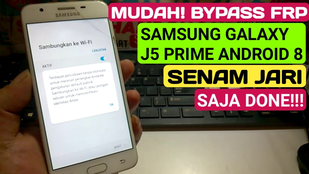 BOOM BYPASS FRP GALAXY J5 PRIME ANDROID 8 PASTI DONE! BOOM BYPASS FRP GALAXY J5 PRIME ANDROID 8 PASTI DONE!