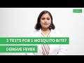 What Are The 3 Tests For Dengue Fever? | Humain Diagnostics