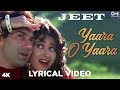 Yaara O Yaara Lyrical - Jeet | Sunny Deol, Karisma Kapoor | Salman Khan | Nadeem-Shravan