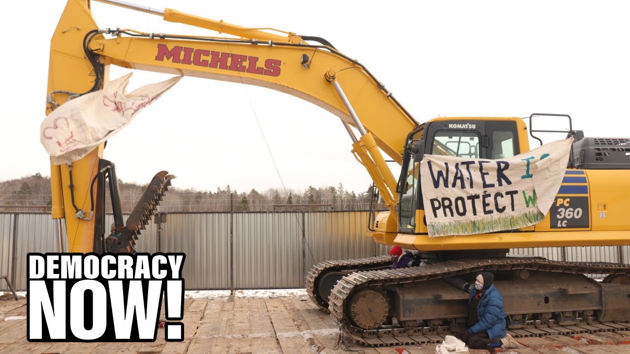 Indigenous Groups Vow to Keep Resisting as Construction Is Approved for Enbridge Tar Sands Pipeline