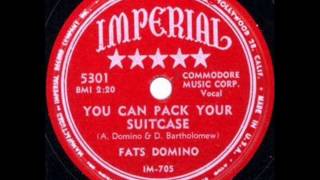 Watch Fats Domino You Can Pack Your Suitcase video