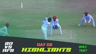 Highlights | Bangladesh vs Afghanistan | Day 02 