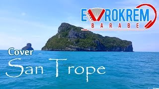 Evrokrem Barabe - San Trope Cover 2016