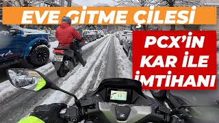 Karda Sarıyer - Beylikdüzü Honda Pcx 125 İle Eve Gitme Çilesi