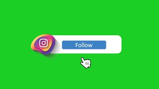 Instagram follow green screen with sound effect || NO COPYRIGHT