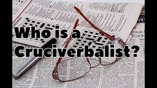 Who Is A Cruciverbalist & How To Become A Cruciverbalist?