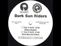 Dark Sun Riders - Time To Build (Ultra Marsalis Remix)
