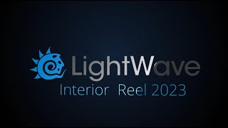 Lightwave 3D Interior Reel 2023