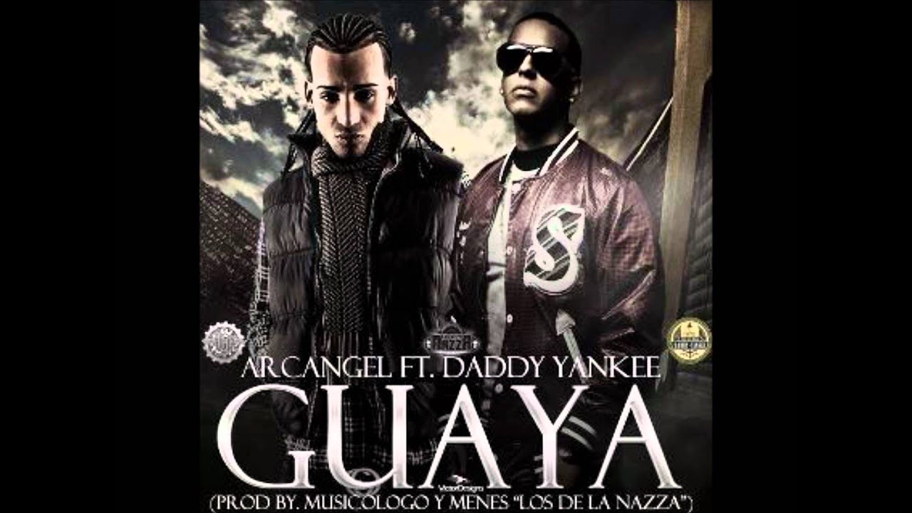 Guaya arcangel ft daddy yankee mp3 download