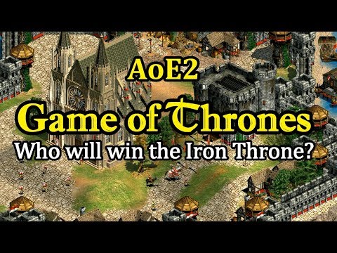 Aoe2 Game Of Thrones Aoe2 Game Of Thrones