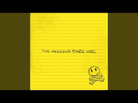 The Weekend Starts Here Video
