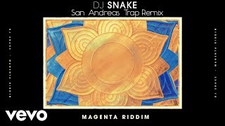 Dj Snake - Magenta Riddim San Andreas Trap Remix