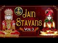 Jain Stavans Vol. 3 - Popular Jain Songs with Lyrics - Jain Devotional Songs - Jai Jinendra