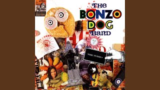 Watch Bonzo Dog Band I Left My Heart In San Francisco Remastered video