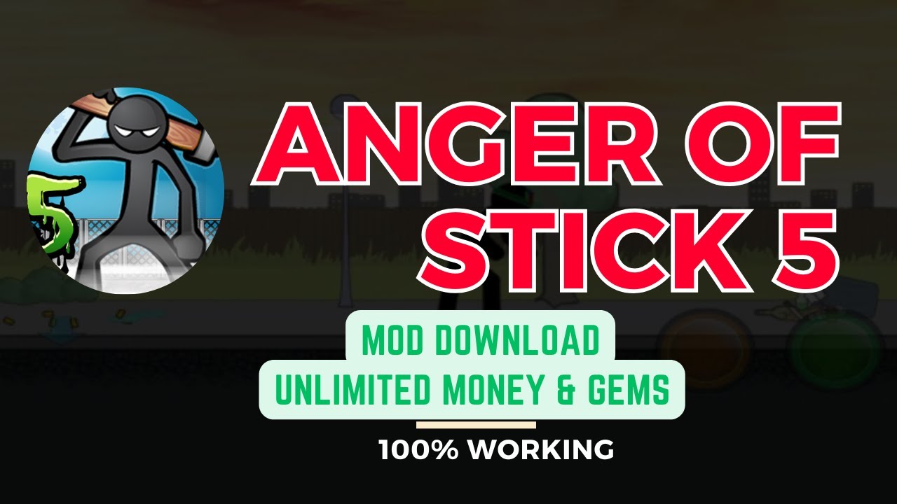 Anger of Stick 5 Mod APK 2024: Unlimited Money, Anger of Stick 5 Mod APK 2024: Unlimited Money,