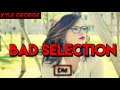 Kyle George - Bad Selection (Original Mix)