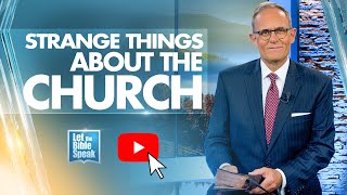 Strange Things About The Church - LTBSTV