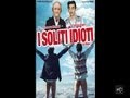 I soliti idioti - Trailer
