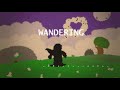 Wandering 03 - Bubbly Skies [Music]