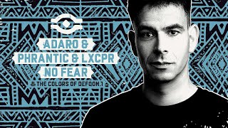 Adaro & Phrantic & Lxcpr - No Fear