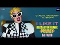 Cardi B, Bad Bunny & J Balvin - I Like It (Reggaeton Remix) / Dj Faith