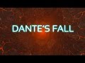 Dante's Fall - Official Launch Trailer