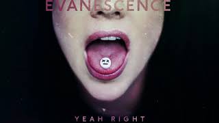 Watch Evanescence Yeah Right video