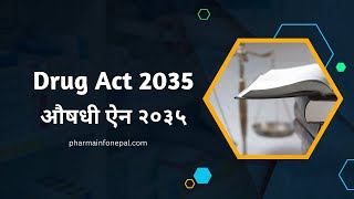 Drug Act 2035 औषध ऐन २०३५