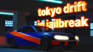 tokyo drifting in roblox jailbreak (feat. an S15)