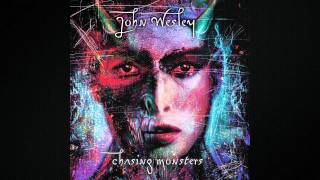 Watch John Wesley Chasing Monsters video