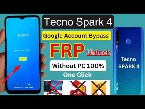 Tecno spark 4 Frp bypass remove Google account without Tecno spark 4 Frp bypass remove Google account without