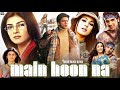 Main Hoon Na Full Movie | Shah Rukh Khan | Zayed Khan | Sushmita Sen | Review & Facts