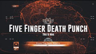 Watch Five Finger Death Punch This Is War video