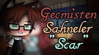 Geçmişten Sahneler 2 Scar