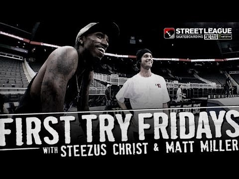 Matt Miller - First Try Friday at Street League