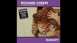 Watch Richard Cheese One Step Closer video