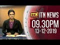 ITN News 9.30 PM 13-12-2019