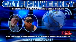 Catfish Weekly 422 With Chad and Lyle