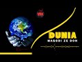 Magodi Ze don_-dunia official audio
