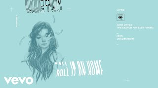 John Mayer - Roll It On Home (Audio)